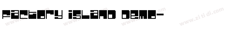 Factory island demo字体转换